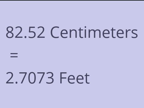 82.52 CM TO FEET