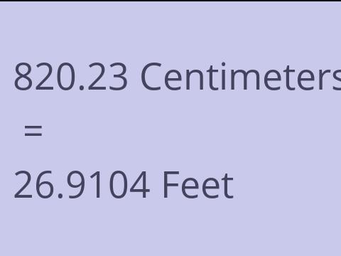 820.23 CM TO FEET