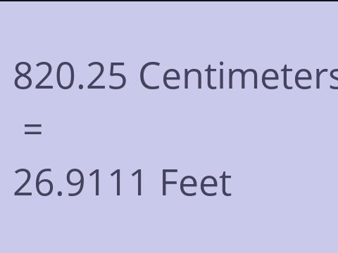 820.25 CM TO FEET