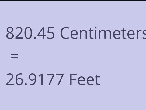 820.45 CM TO FEET