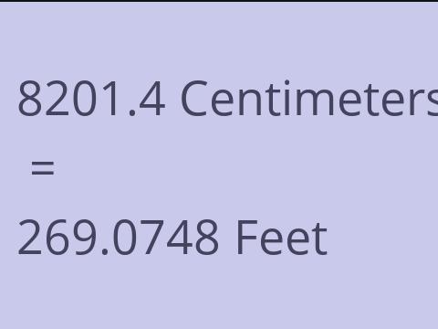 8201.4 CM TO FEET