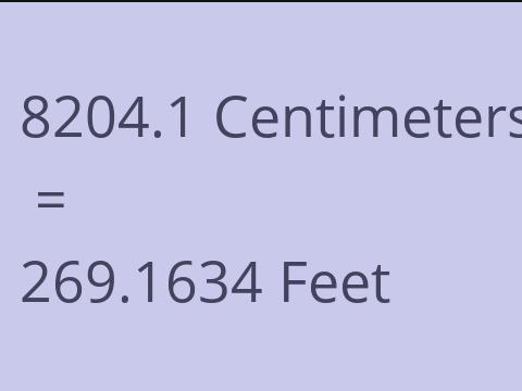 8204.1 CM TO FEET