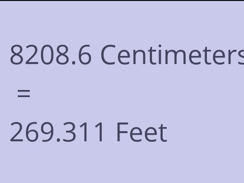 8208.6 CM TO FEET