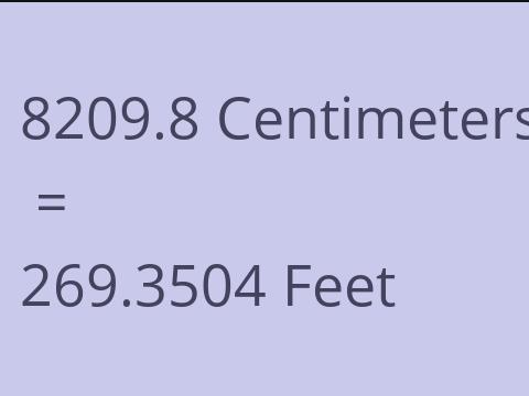8209.8 CM TO FEET