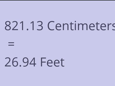 821.13 CM TO FEET