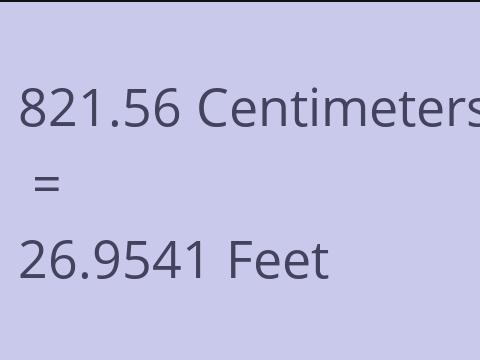 821.56 CM TO FEET