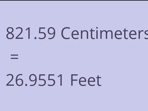 821.59 CM TO FEET