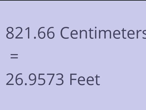 821.66 CM TO FEET