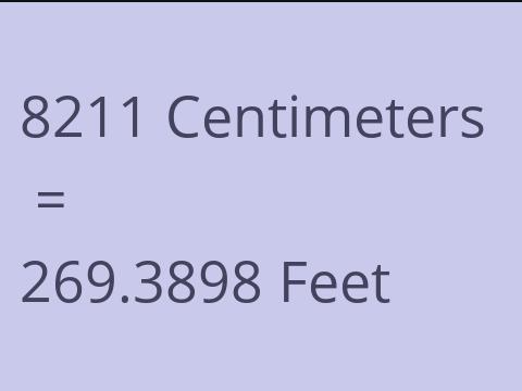 8211 CM TO FEET