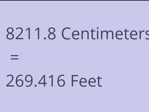 8211.8 CM TO FEET
