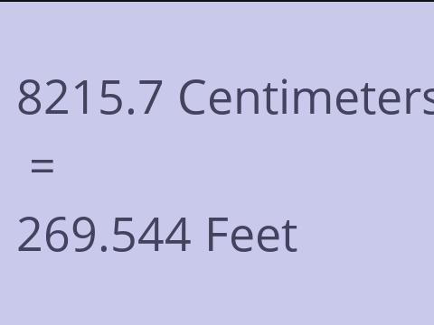8215.7 CM TO FEET