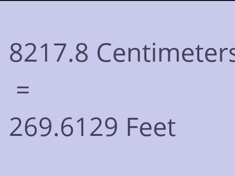 8217.8 CM TO FEET