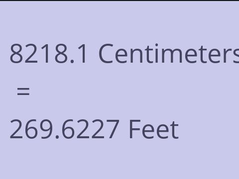 8218.1 CM TO FEET