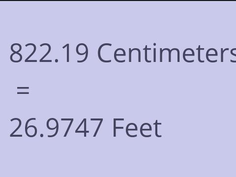 822.19 CM TO FEET