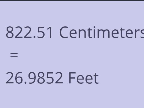 822.51 CM TO FEET