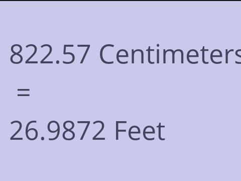 822.57 CM TO FEET