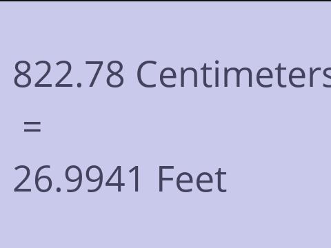 822.78 CM TO FEET