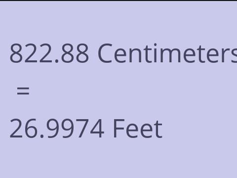 822.88 CM TO FEET