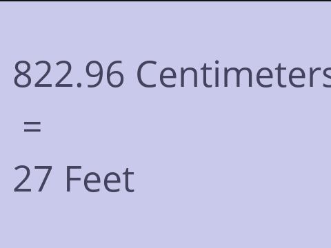 822.96 CM TO FEET