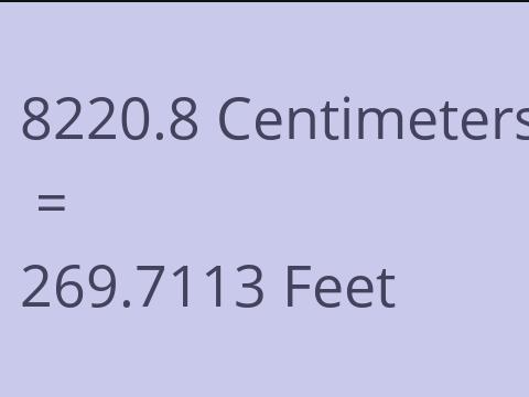 8220.8 CM TO FEET