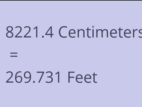 8221.4 CM TO FEET