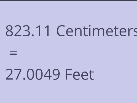 823.11 CM TO FEET