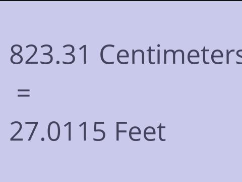 823.31 CM TO FEET