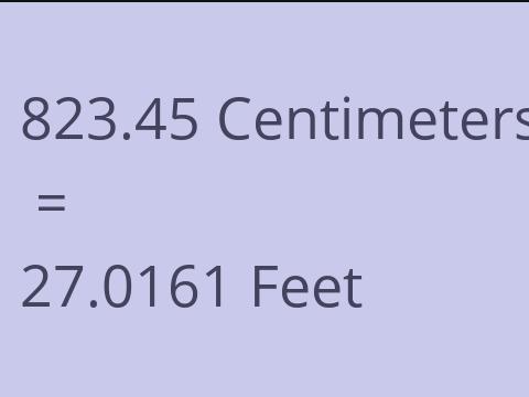 823.45 CM TO FEET