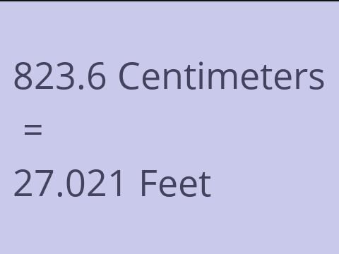 823.6 CM TO FEET