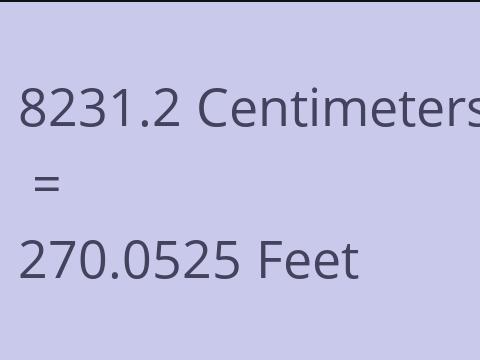 8231.2 CM TO FEET