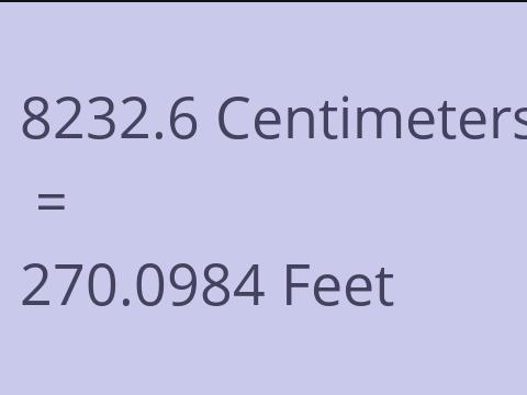 8232.6 CM TO FEET