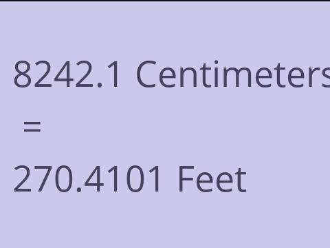 8242.1 CM TO FEET