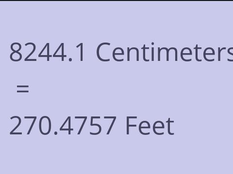 8244.1 CM TO FEET