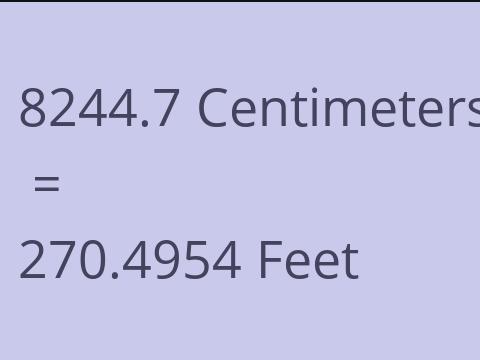 8244.7 CM TO FEET
