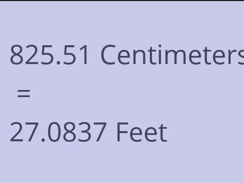 825.51 CM TO FEET