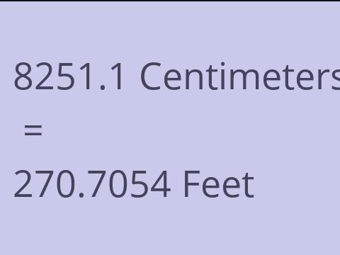 8251.1 CM TO FEET