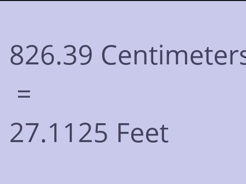 826.39 CM TO FEET