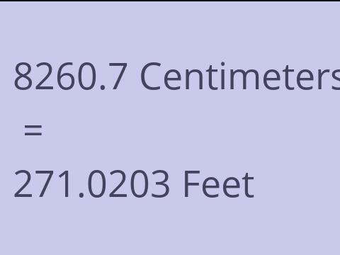 8260.7 CM TO FEET