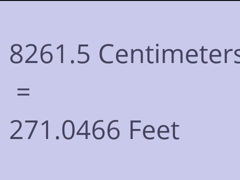 8261.5 CM TO FEET