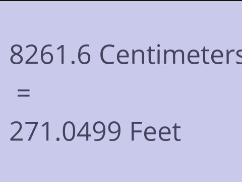 8261.6 CM TO FEET