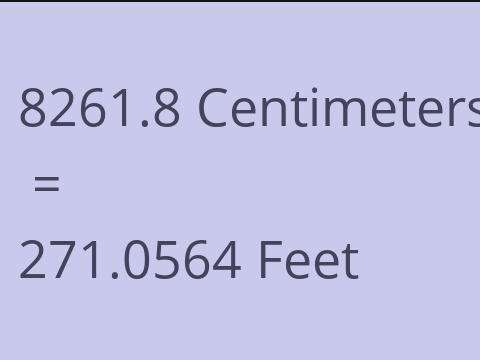 8261.8 CM TO FEET