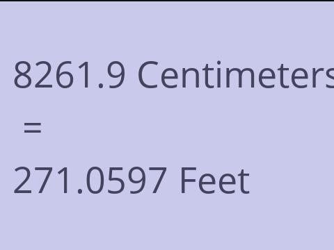 8261.9 CM TO FEET