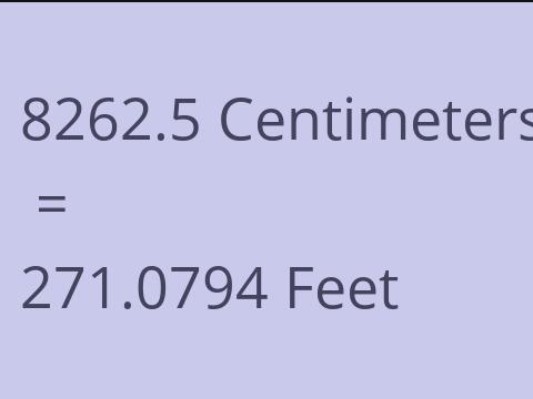 8262.5 CM TO FEET