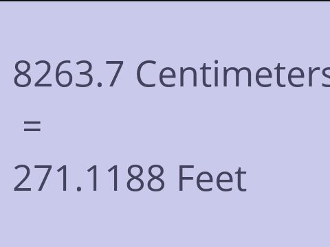 8263.7 CM TO FEET