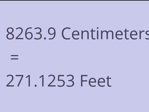 8263.9 CM TO FEET