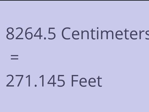 8264.5 CM TO FEET