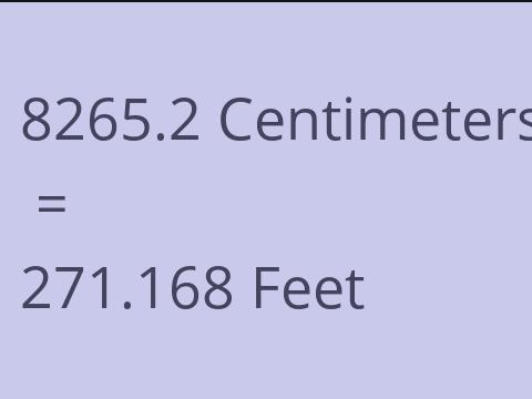 8265.2 CM TO FEET