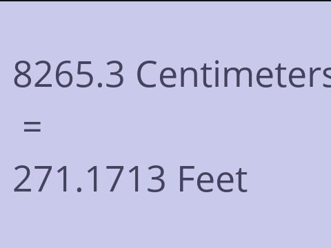 8265.3 CM TO FEET