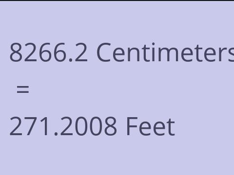 8266.2 CM TO FEET