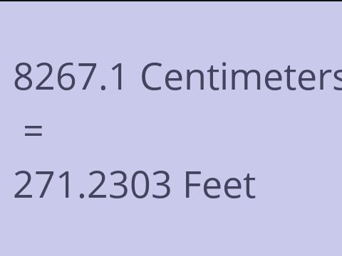 8267.1 CM TO FEET